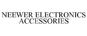 NEEWER ELECTRONICS ACCESSORIES