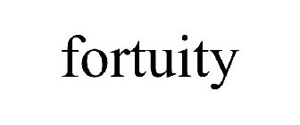 FORTUITY