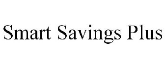 SMART SAVINGS PLUS