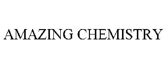 AMAZING CHEMISTRY