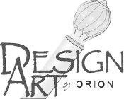 DESIGN ART BY ORION