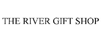 THE RIVER GIFT SHOP