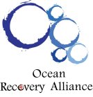OCEAN RECOVERY ALLIANCE