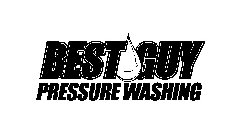 BEST GUY PRESSURE WASHING