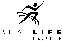 R E A L L I F E FITNESS & HEALTH