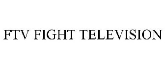 FTV FIGHT TELEVISION