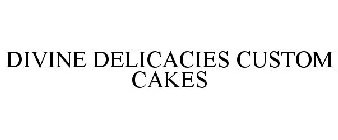DIVINE DELICACIES CUSTOM CAKES