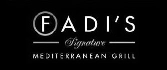 FADI'S SIGNATURE MEDITERRANEAN GRILL