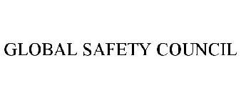 GLOBAL SAFETY COUNCIL