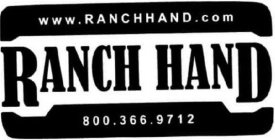 WWW.RANCHHAND.COM RANCH HAND