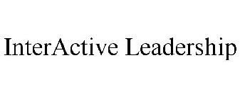INTERACTIVE LEADERSHIP