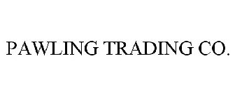 PAWLING TRADING CO.