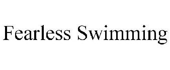 FEARLESS SWIMMING