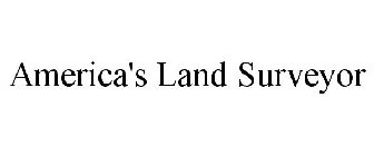 AMERICA'S LAND SURVEYOR