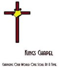 KINGS CHAPEL CHANGING OUR WORLD ONE SOUL AT A TIME.