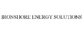 IRONSHORE ENERGY SOLUTIONS
