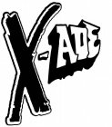 X-ADE
