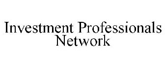 INVESTMENT PROFESSIONALS NETWORK