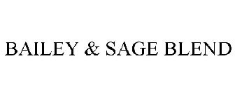 BAILEY & SAGE BLEND