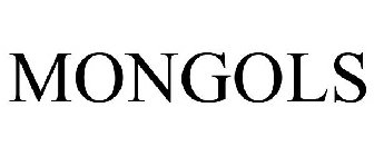 MONGOLS