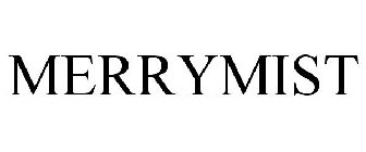 MERRYMIST