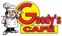 GOODY'S CAFE