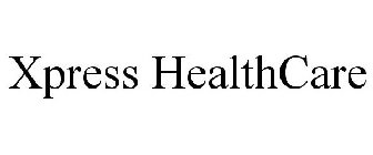 XPRESS HEALTHCARE