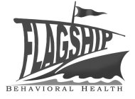FLAGSHIP BEHAVIORAL HEALTH