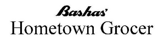 BASHAS' HOMETOWN GROCER