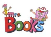MRS. BOOKS