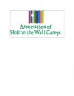 ASSOCIATION OF HOLE IN THE WALL CAMPS