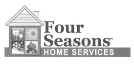 FOUR SEASONS HOME SERVICES