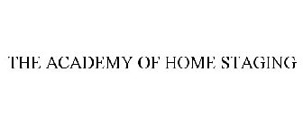 THE ACADEMY OF HOME STAGING