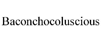 BACONCHOCOLUSCIOUS