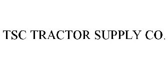 TSC TRACTOR SUPPLY CO.