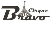 CIRQUE BRAVO