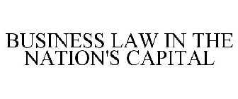 BUSINESS LAW IN THE NATION'S CAPITAL