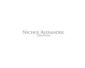 NICHOL ALEXANDER ORIGINAL
