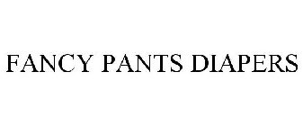 FANCY PANTS DIAPERS
