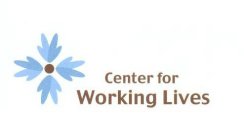 CENTER FOR WORKING LIVES