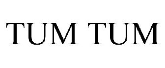 TUM TUM