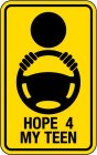 HOPE 4 MY TEEN