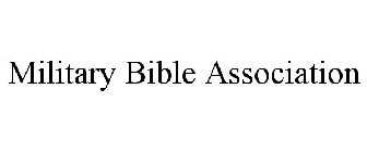 MILITARY BIBLE ASSOCIATION