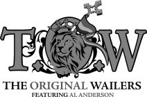 T.O.W. THE ORIGINAL WAILERS FEATURING AL ANDERSON
