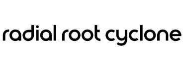 RADIAL ROOT CYCLONE