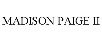 MADISON PAIGE II