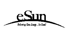 ESUN DELIVERING CLEAN ENERGY... FOR GOOD!