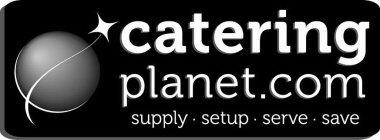 CATERINGPLANET.COM SUPPLY SETUP SERVE SAVE