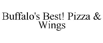 BUFFALO'S BEST! PIZZA & WINGS