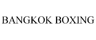 BANGKOK BOXING